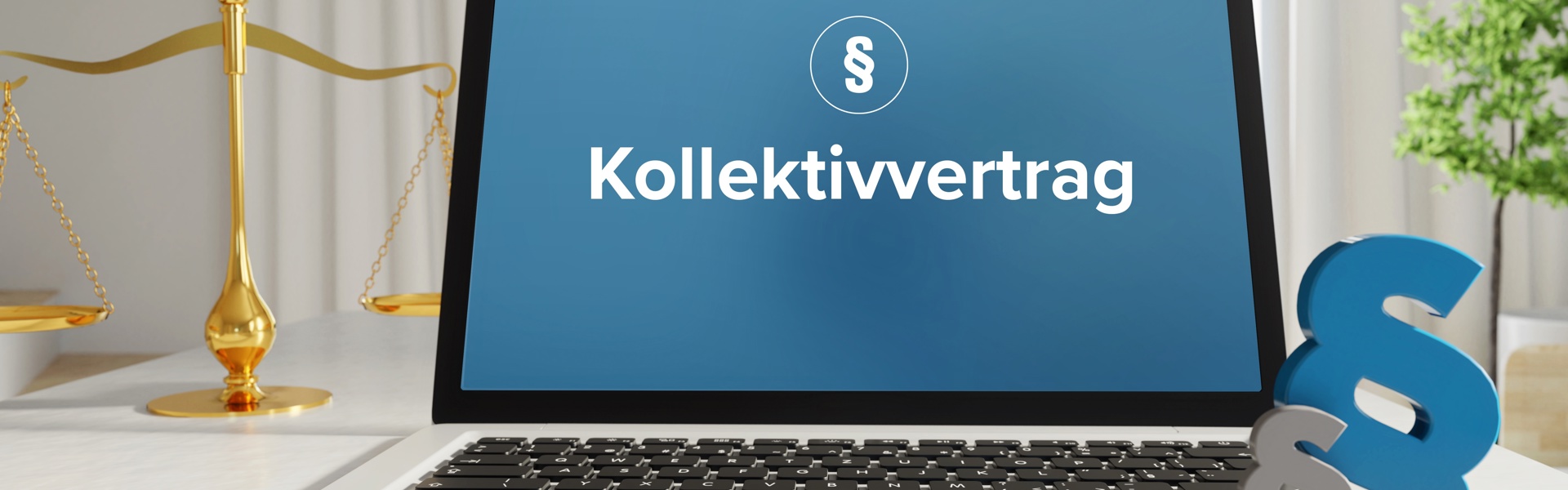 Laptop im Büro mit Begriff Kollektivvertrag auf dem Monitor - daneben  Paragraf und Waage